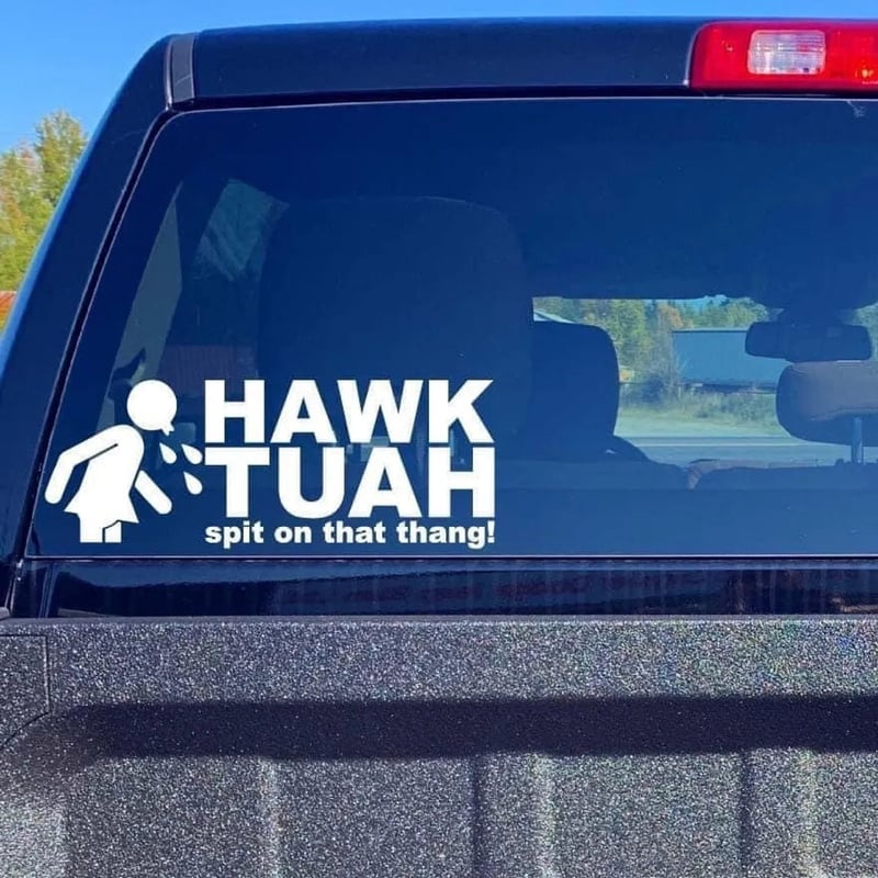 Hawk Tuah Klistremerke | Spit on That Thang Car