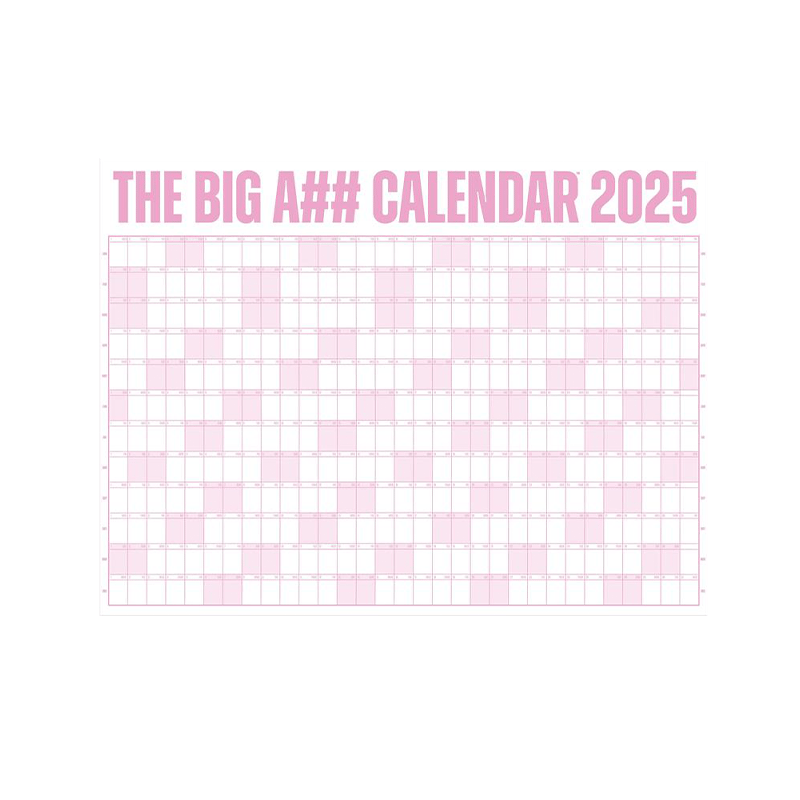 The Big A## Calendar 2025