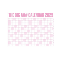 The Big A## Calendar 2025