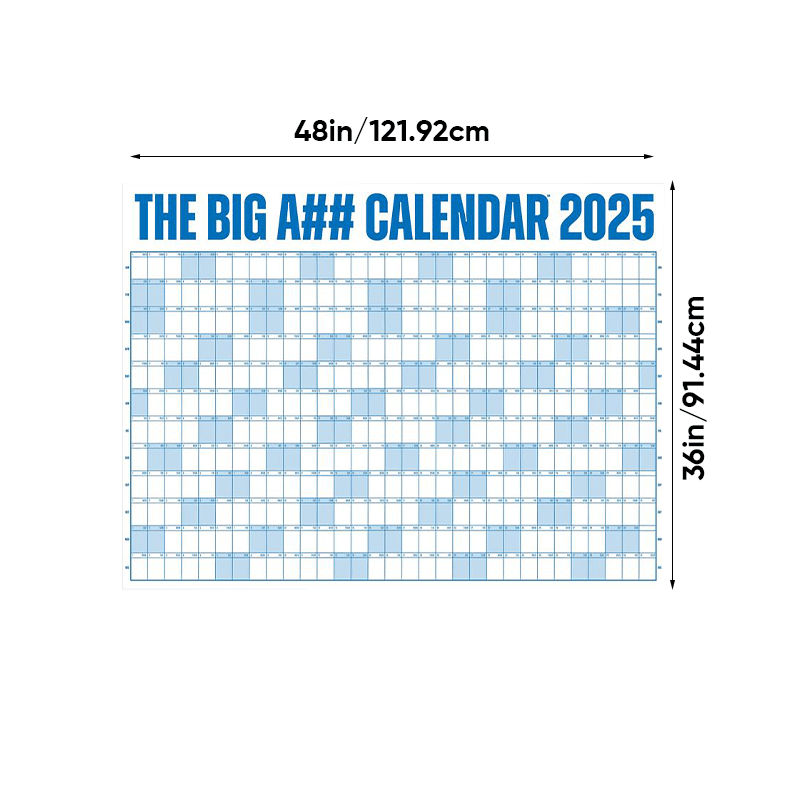 The Big A## Calendar 2025