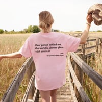 'Dear Person Behind Me' Unisex T-skjorte