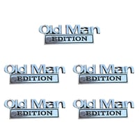 Old Man Edition Car Badge