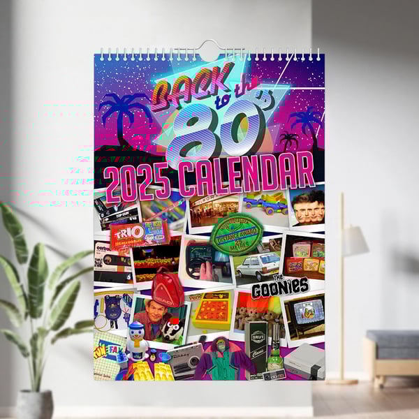 Retour aux années 80 - Calendrier mural 2025