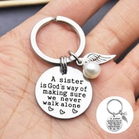 Eine Schwester ist Gottes Weg, um sicherzustellen, dass wir niemals alleine gehen Schlüsselanhänger