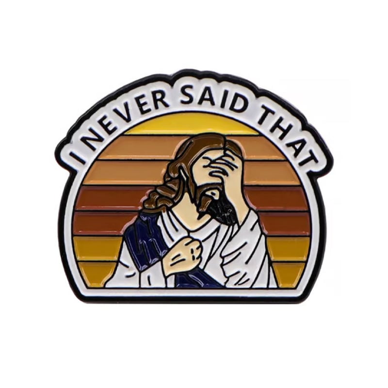 I Never Said That