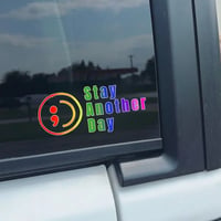 Stay Another Day Waterproof Car Window Sticker