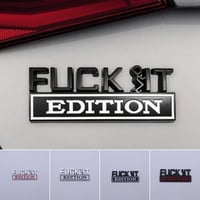 Fuck IT Edition Emblem 3D Sticker Decal