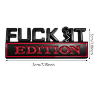 Fuck IT Edition Emblem 3D Sticker Decal