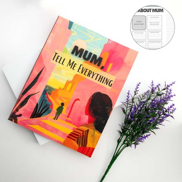 Mom, Tell Me Everything Memory Journal