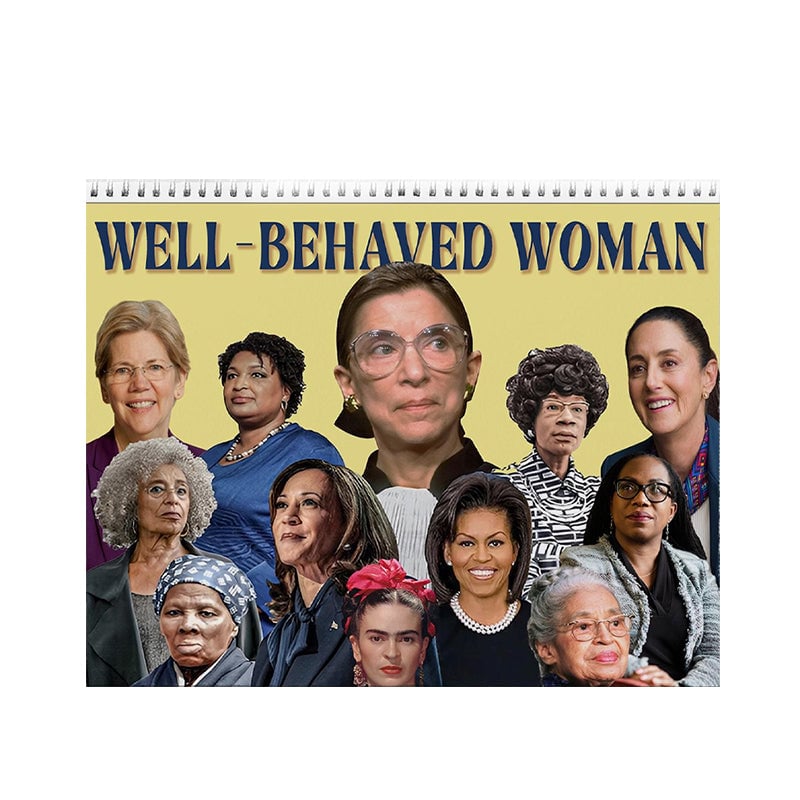Well-Behave Woman Calendar 2025