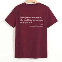 'Dear Person Behind Me' Unisex T-skjorte