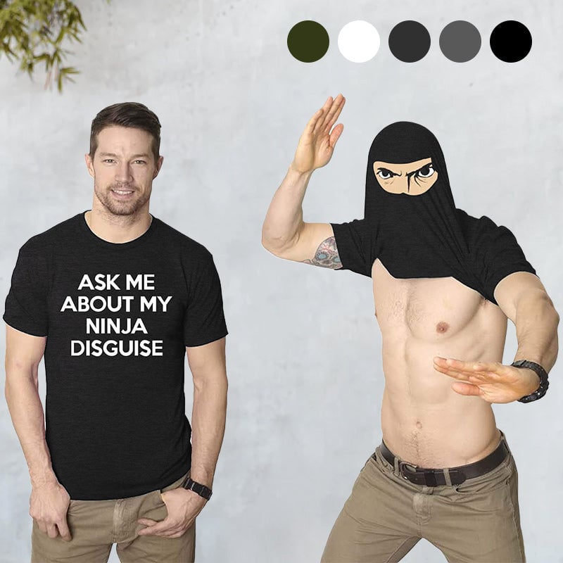 Ninja Disguise T-shirt