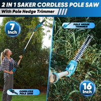 SAKER® 22V 2-in-1 Cordless Pole Saw 7-inch and Pole Hedge Trimmer 16-inch