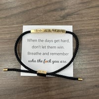 Inspire Bracelet - DONT LET THE HARD DAYS WIN
