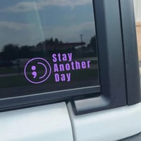 Stay Another Day Waterproof Car Window Sticker