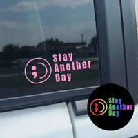 Stay Another Day Waterproof Car Window Sticker