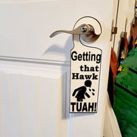 Hawk Tuah Door Sign