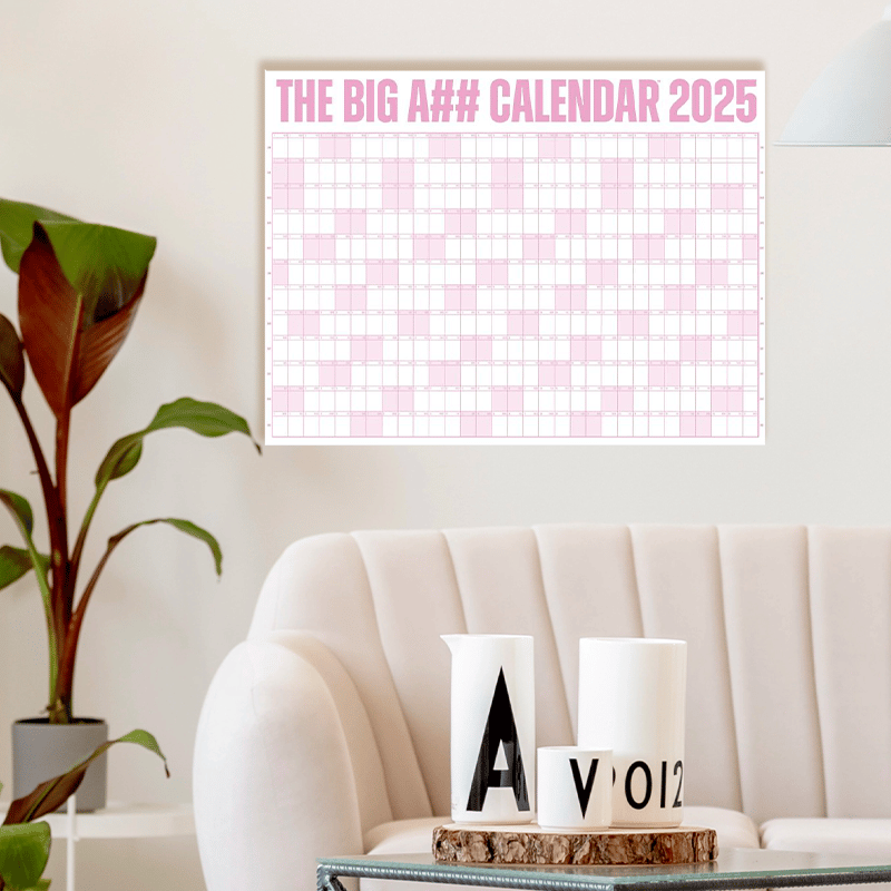 The Big A## Calendar 2025