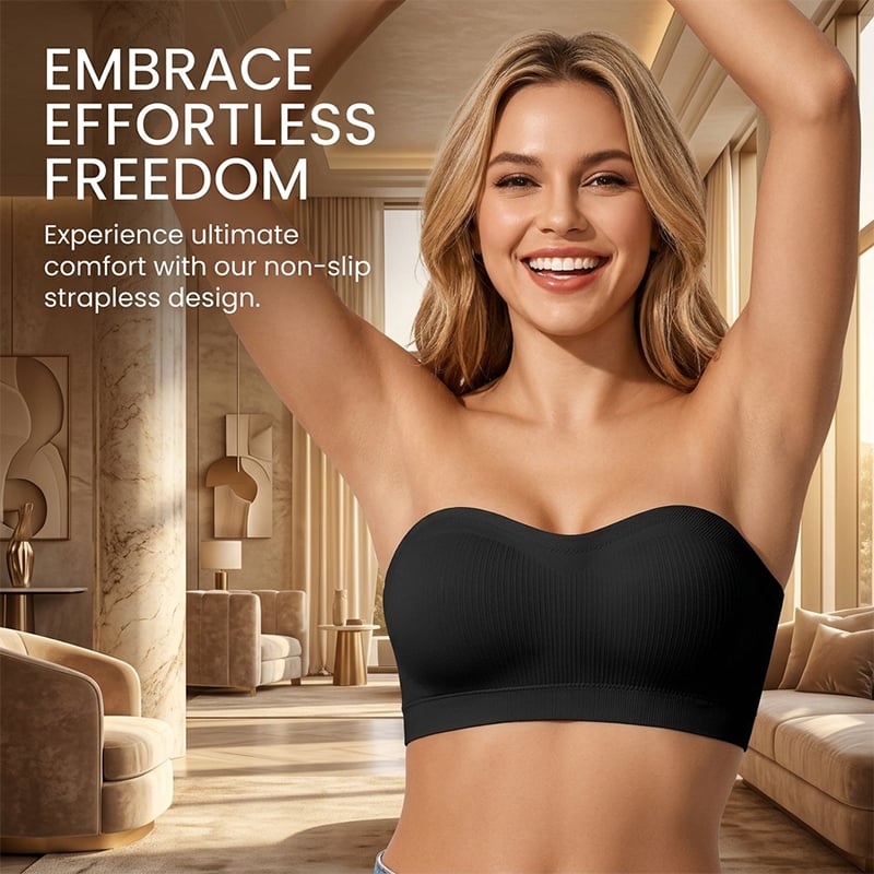Anti-Slip Secure Strapless Design