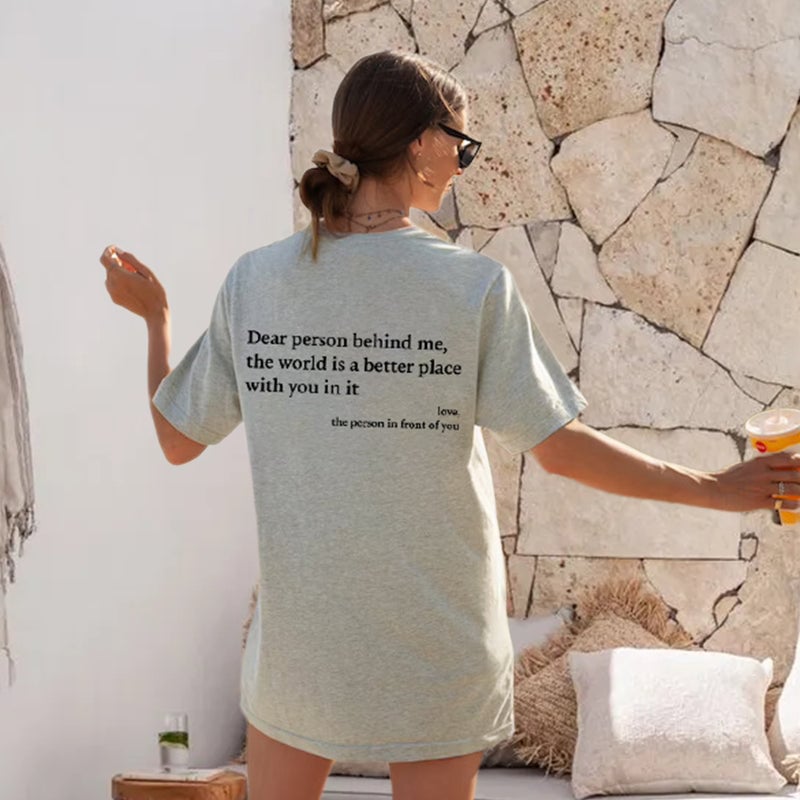 'Dear Person Behind Me' Unisex T-skjorte