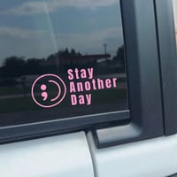 Stay Another Day Waterproof Car Window Sticker