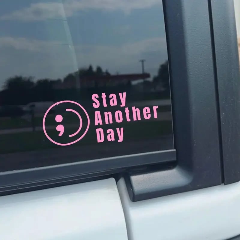 Stay Another Day Waterproof Car Window Sticker