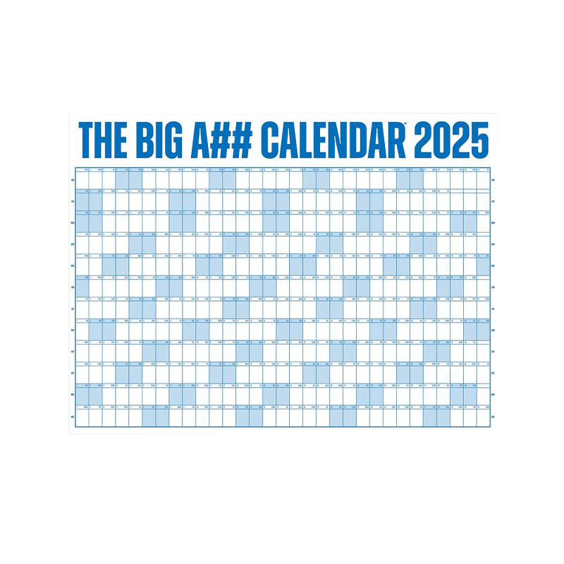 The Big A## Calendar 2025