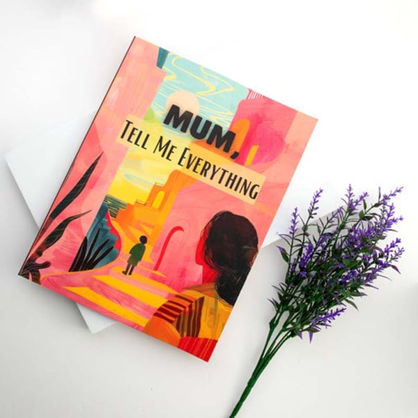Mom, Tell Me Everything Memory Journal