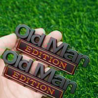 Old Man Edition Car Badge